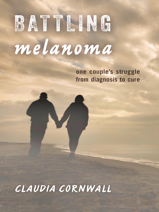 Cover image for Battling Melanoma
